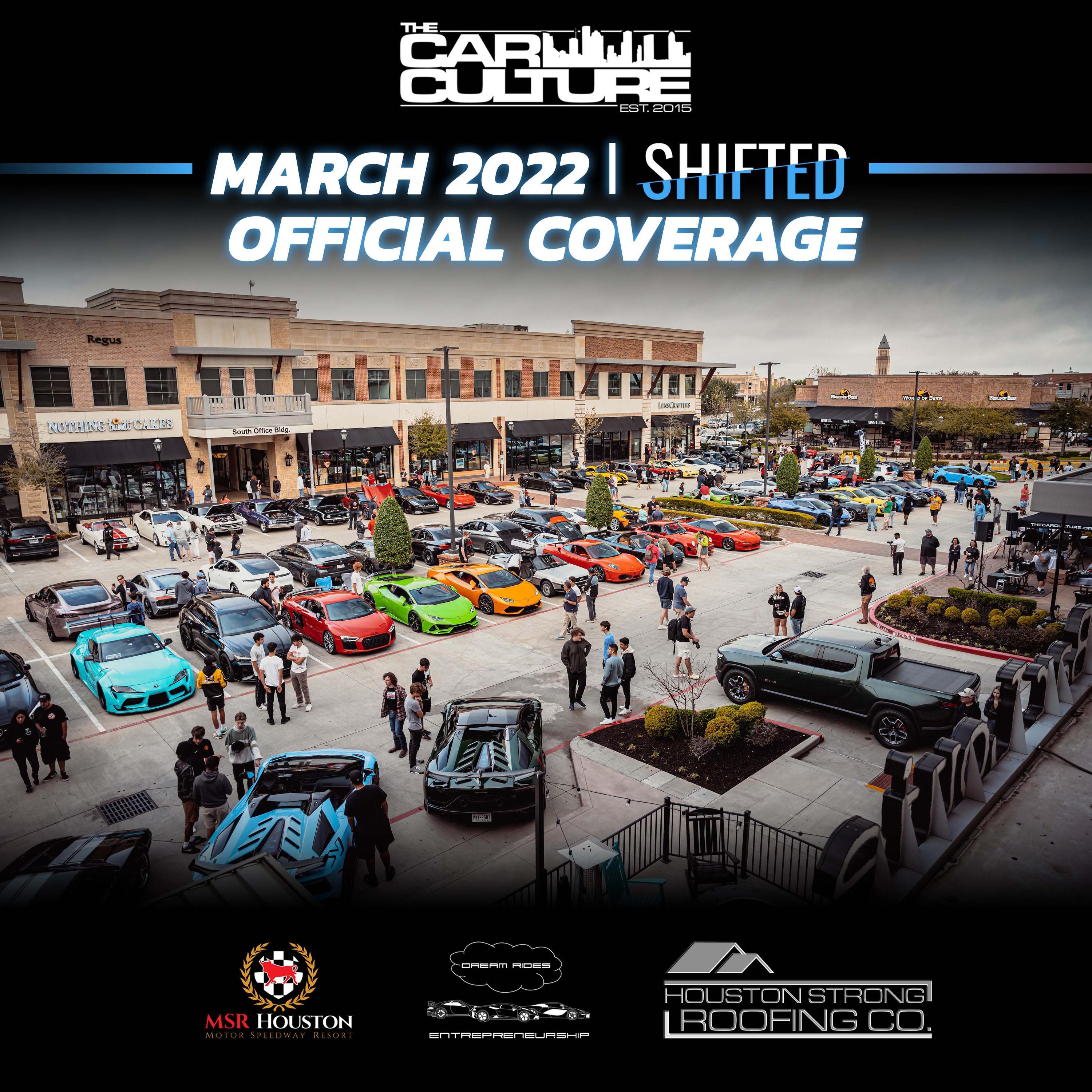 Houston Car Meets | Shifted | The Car Culture March 2022 - The Car Culture