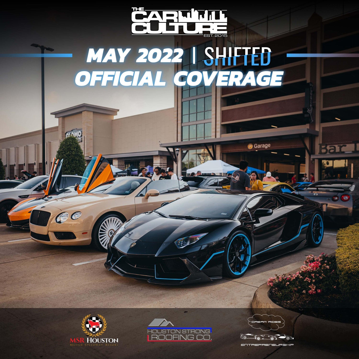 Houston Car Meets | Shifted | The Car Culture May 2022 - The Car Culture