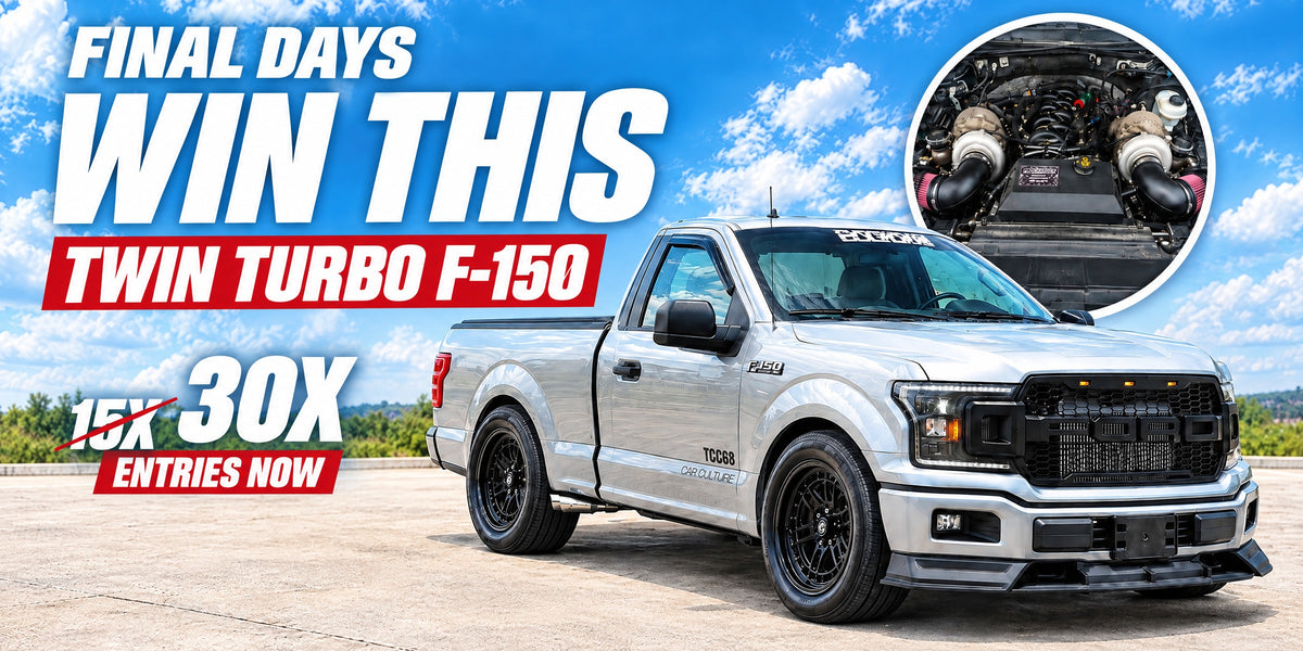 Final days to win the TCCG8 twin-turbo F-150. 30X entries now, increased from 15X. Desktop banner.